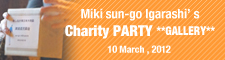 Mikisun-goIgarashi's Charity PARTY